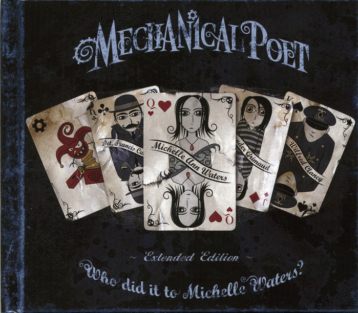 Mechanical Poet [2007] Who Did It To Michelle Waters? 