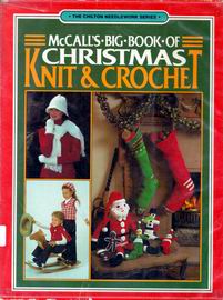 Big Book of Christmas Knit and Crochet