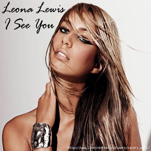 I see you leona lewis download fileshare