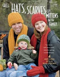 Hats, Scarves & Mittens for the Family