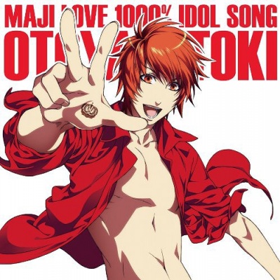 Uta no Prince Sama! - Maji LOVE 1000% Idol Song : Otoya Ittoki (OST)