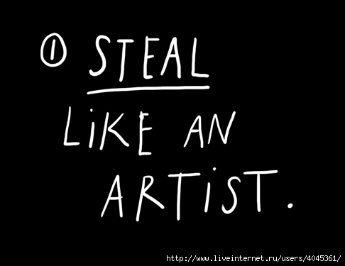 4045361_steallikeanartist (486x375, 33Kb)