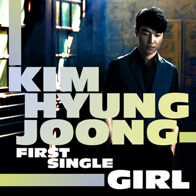 Kim Hyung Joong - Girl (K-pop)