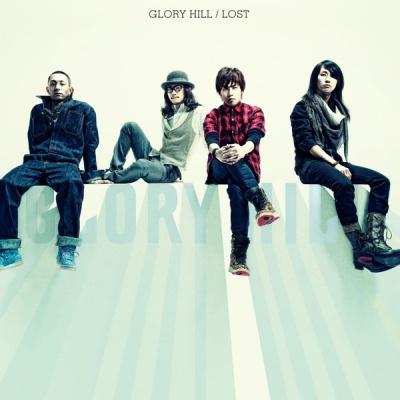 Glory Hill - LOST (J-Rock)
