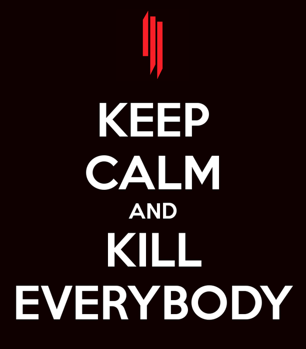 keep-calm-and-kill-everybody-46 (612x700, 48Kb)