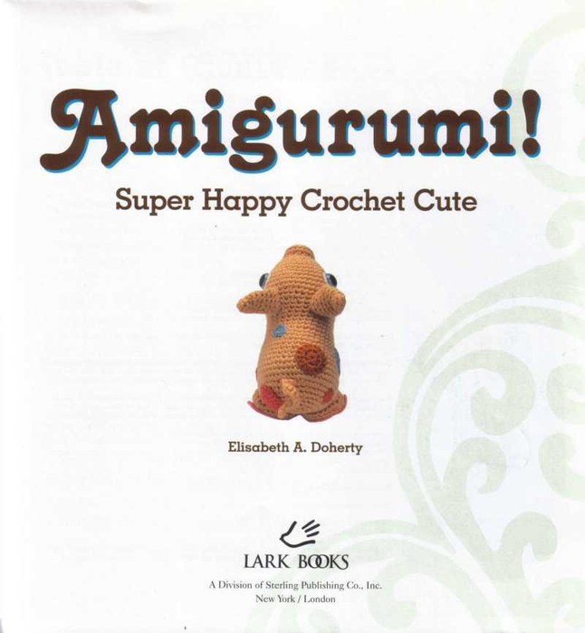 Amigurumi!_Super_Happy_Crochet_Cute_page_3_(start) (646x700, 209Kb)