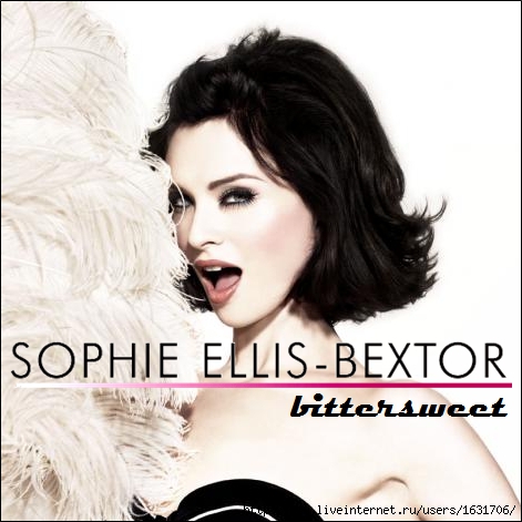 Bittersweet - Sophie Ellis-Bextor 