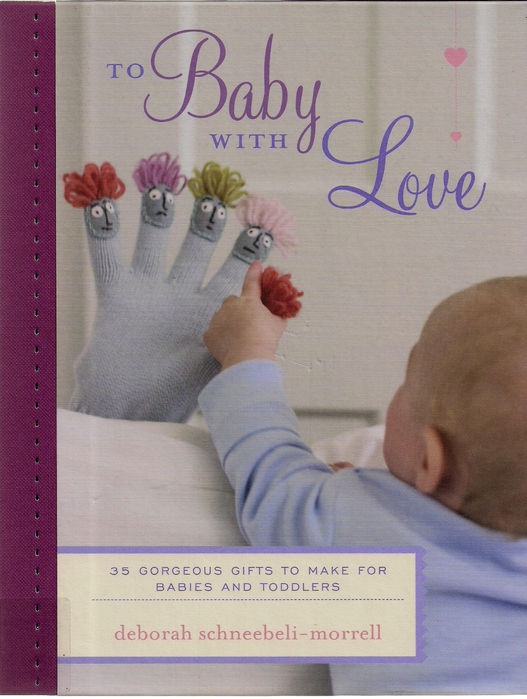 To baby with love Deborah Schneebeli-Morrell 2011 (527x700, 188Kb)