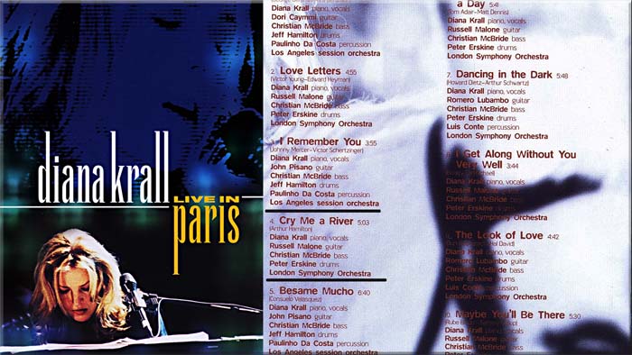 Diana Krall Cry Me a RiverLive in Paris (Paris, 2001)) (700x394, 85Kb)