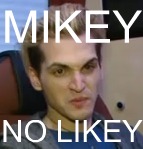 MIKEY-NO-LIKEY-mikey-way-24750595-143-149 (143x149, 9Kb)