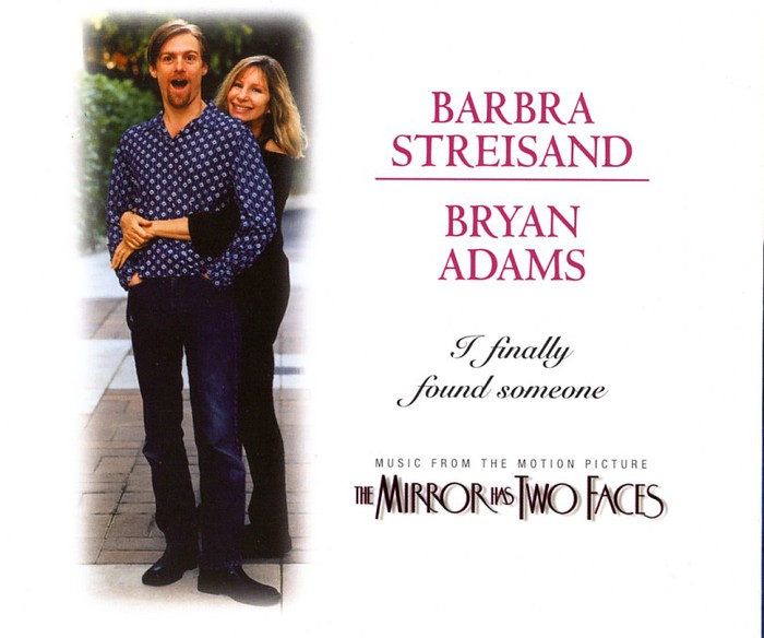 Bryan Adams & Barbara Streisand - I Finally Found Someone. 