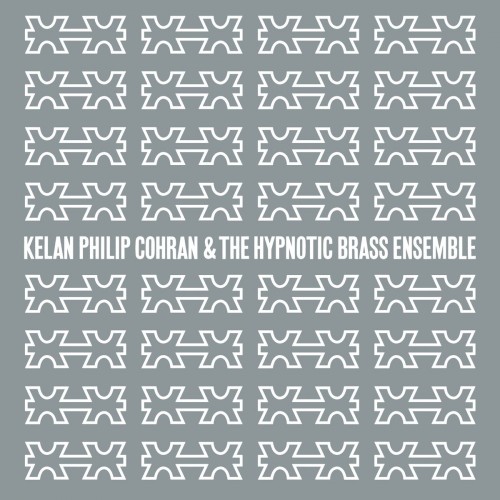 KELAN-PHILIP-COHRAN-THE-HYPNOTIC-BRASS-ENSEMBLE-2012-FLAC[1] (500x500, 64Kb)