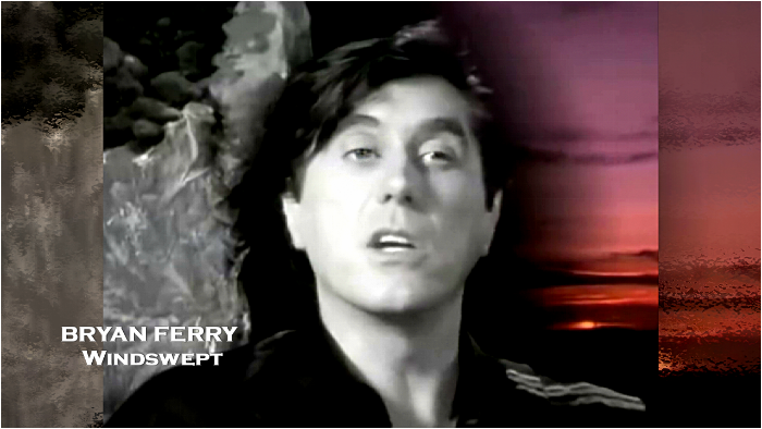 Bryan Ferry Windswept (1985) (700x394, 330Kb)
