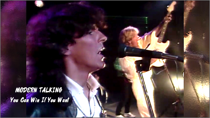 Modern Talking You Can Win If You Want  (5) (700x394, 361Kb)