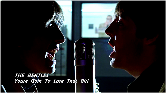The Beatles Youre Goin To Lose That Girl  (2) (700x394, 202Kb)