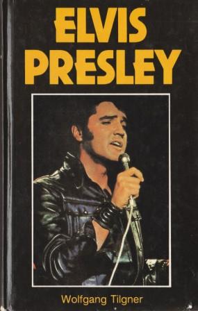 1989 Wolfgang Tilgner - Elvis Presley. 1989 Lied der Zeit, Musikverlag Berlin. - 256 seiten, ill.   ! (285x448, 28Kb)