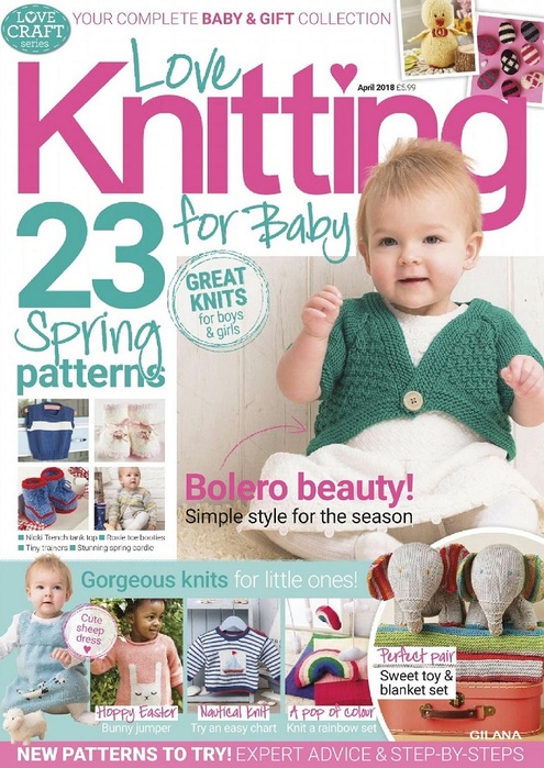Love Knitting for Babies — April 2018.