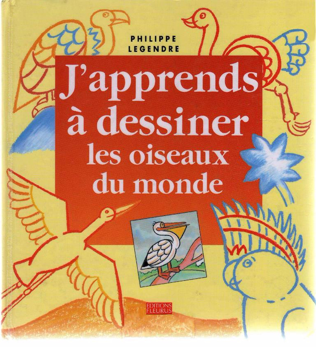 legendre_philippe_j_apprends_a_dessiner_les_oiseaux_du_monde_1 (637x700, 536Kb)