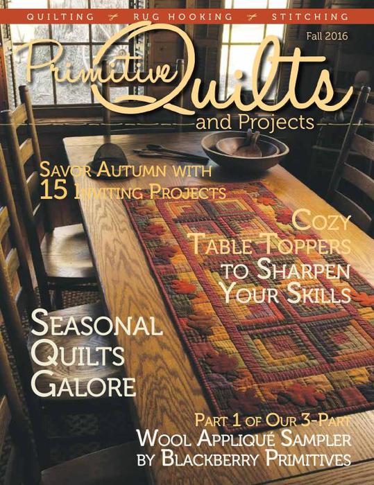 Primitive Quilts and Projects Magazine - Fall 2016_1 (539x700, 90Kb)