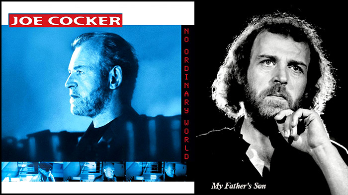 Песня my fathers son перевод песни. Fathers son Джо кокер. Joe Cocker no ordinary World 1999. Joe Cocker - my father's son обложка. Джо кокер my.