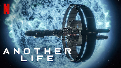 Another Life (2019) (512x288, 59Kb)