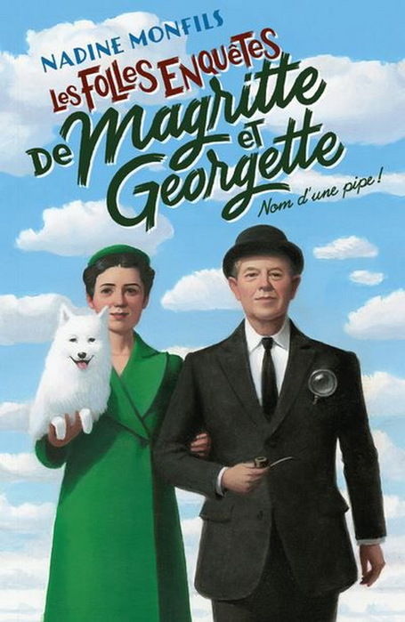 2021 Les Folles enquêtes de Magritte et Georgette) par     Nadine Monfils. (455x700, 101Kb)