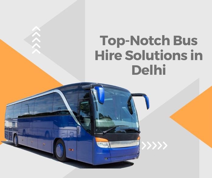Top-Notch Bus Hire Solutions in Delhi (700x586, 39Kb)