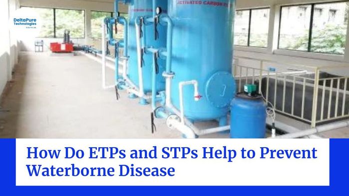 How Do ETPs and STPs Help to Prevent Waterborne Disease (700x393, 46Kb)