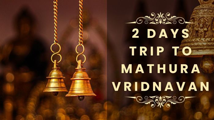 2 Day trip to Mathura vrindavan (700x393, 46Kb)