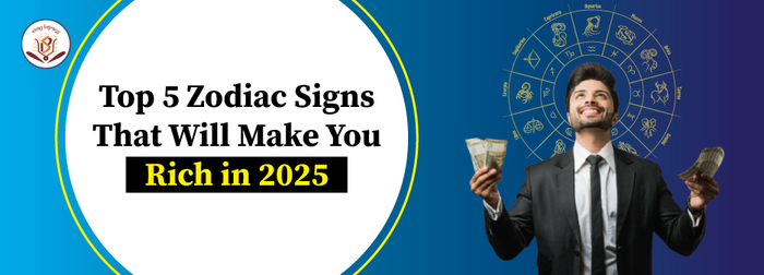 Top-5-Zodiac-Signs-That-Will-Make-You-Rich-in-2025 (700x252, 123Kb)